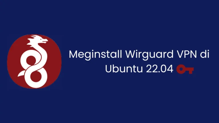 tutorial mengistall wireguard vpn