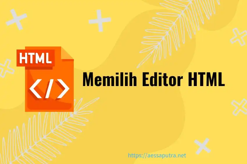 Panduan-Memilih-Editor-HTML